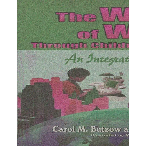 The World of Work Through Children's Literature: An Integrated Approach - Paperback