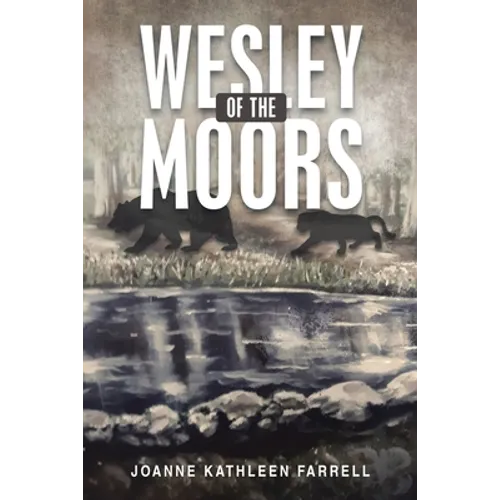 Wesley of the Moors - Paperback