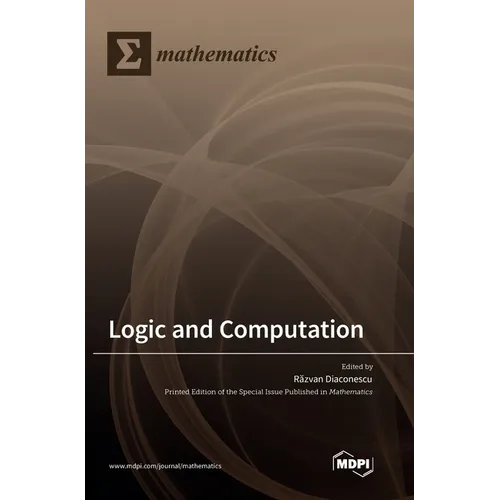 Logic and Computation - Hardcover