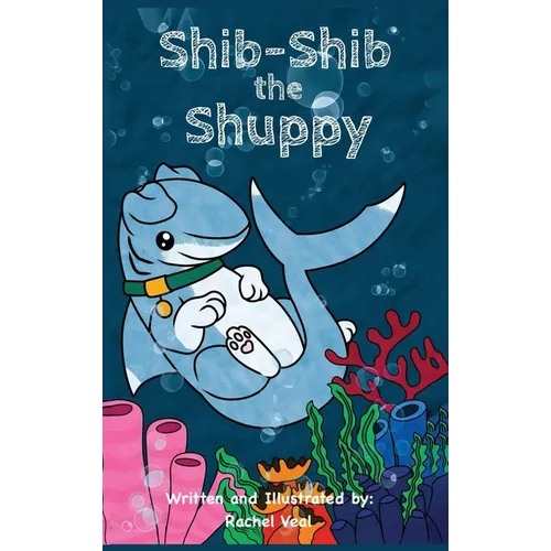 Shib-Shib the Shuppy - Hardcover