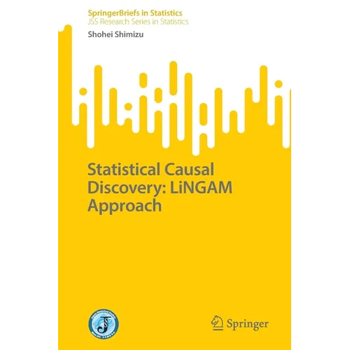 Statistical Causal Discovery: Lingam Approach - Paperback