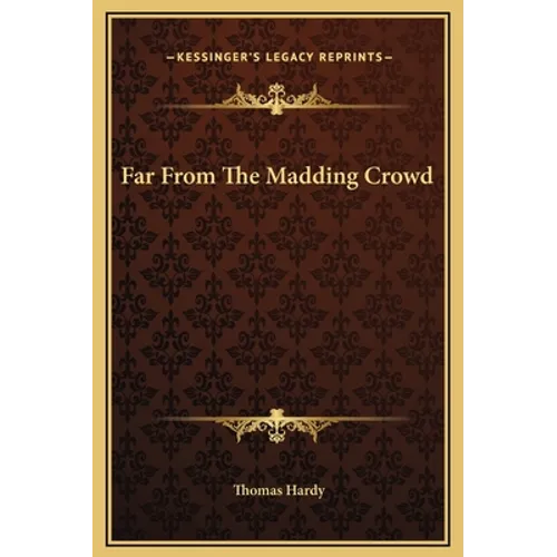 Far From The Madding Crowd - Hardcover