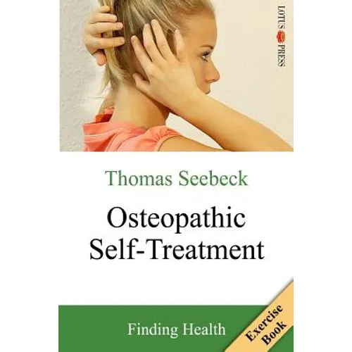 Osteopathic Self-Treatment: Finding Health - Paperback