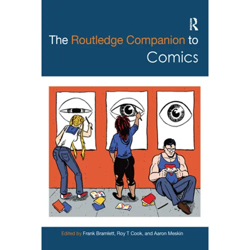 The Routledge Companion to Comics - Paperback