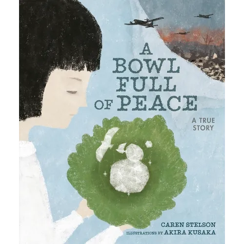 A Bowl Full of Peace: A True Story - Hardcover