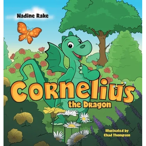 Cornelius the Dragon - Hardcover