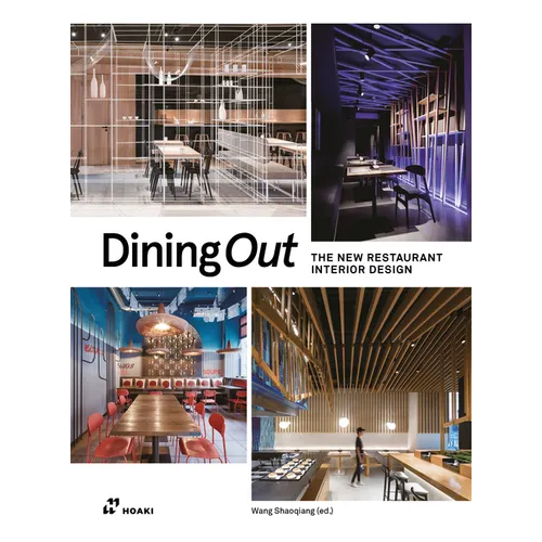 Dining Out: The New Restaurant Interior Design - Hardcover
