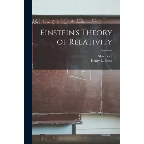Einstein's Theory of Relativity - Paperback