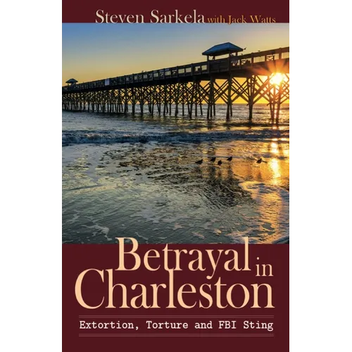 Betrayal In Charleston - Paperback