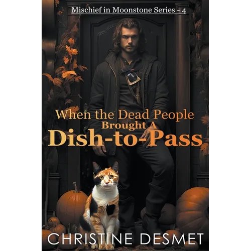When the Dead People Brought a Dish-to-Pass - Paperback