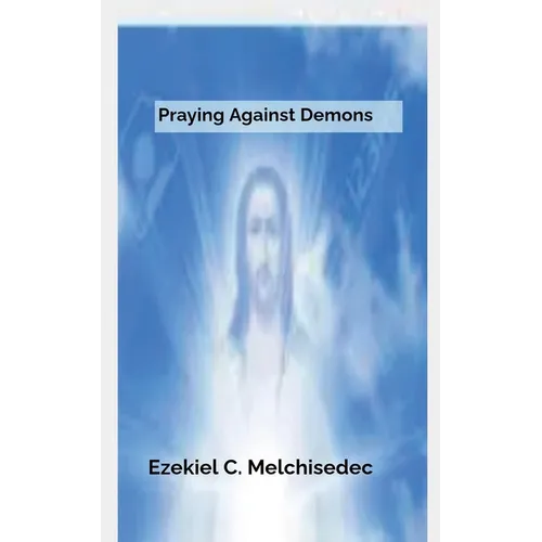 Praying Against Demons - Paperback