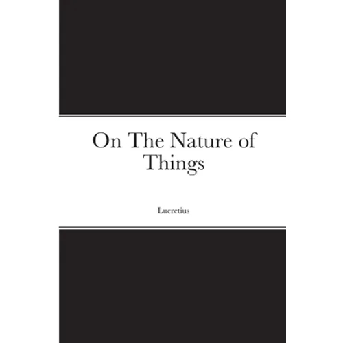 On The Nature of Things - Paperback