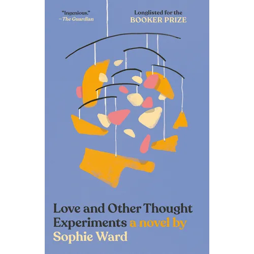 Love and Other Thought Experiments - Paperback