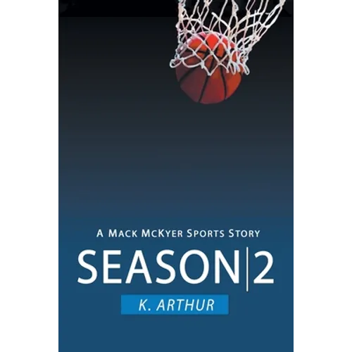 Season 2: A Mac McKyer Sports Story - Paperback