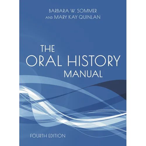 Oral History Manual - Hardcover
