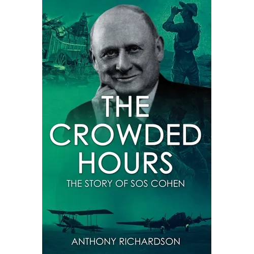 The Crowded Hours: The Story of Sos Cohen - Paperback