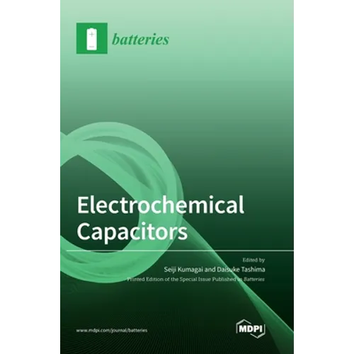 Electrochemical Capacitors - Hardcover