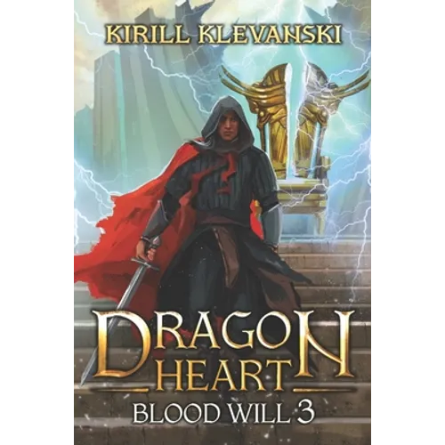 Dragon Heart: Blood Will 3 - Paperback