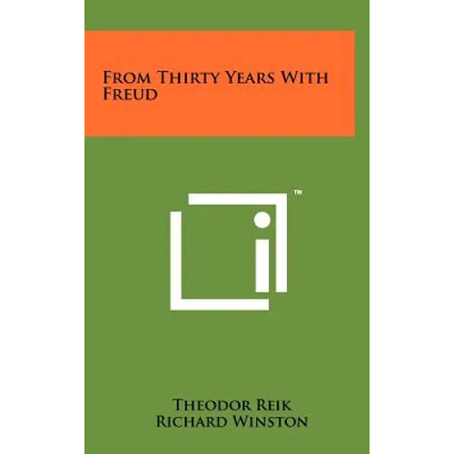 From Thirty Years With Freud - Hardcover