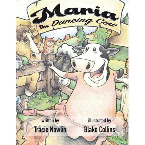 Maria the Dancing Cow - Paperback
