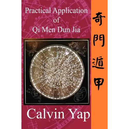 Practical Application of Qi Men Dun Jia - Paperback