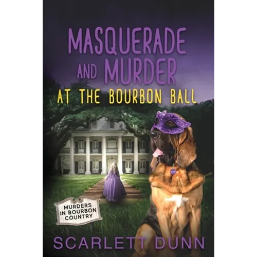 Masquerade and Murder at the Bourbon Ball - Paperback