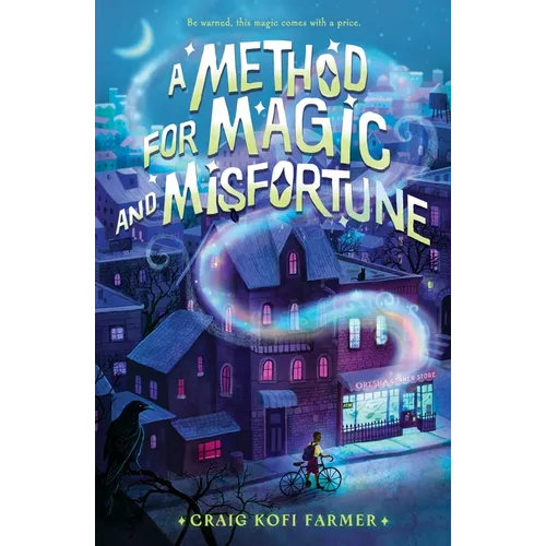 A Method for Magic and Misfortune - Hardcover