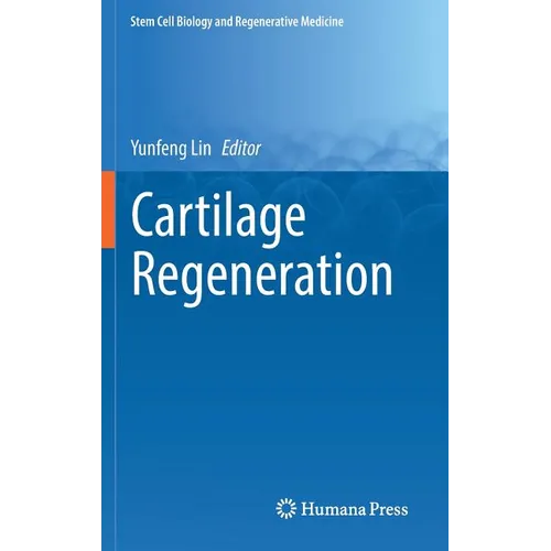 Cartilage Regeneration - Hardcover