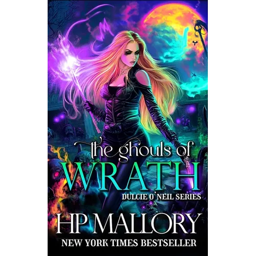 The Ghouls of Wrath: An Urban Fantasy Romance - Paperback