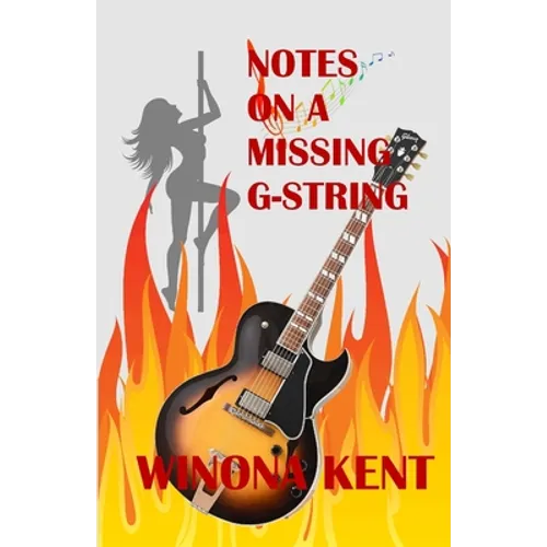 Notes on a Missing G-String - Paperback