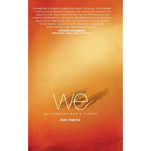 we: an adoption and a memoir - Hardcover
