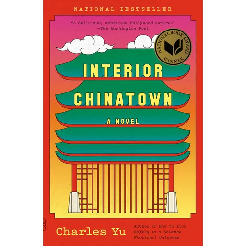 Interior Chinatown: A Novel (National Book Award Winner) - Paperback