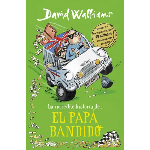 La Increã-Ble Historia De... El Papà Bandido / Bad Dad = Bad Dad - Hardcover