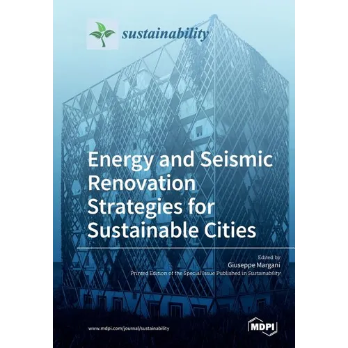 Energy and Seismic Renovation Strategies for Sustainable Cities - Paperback