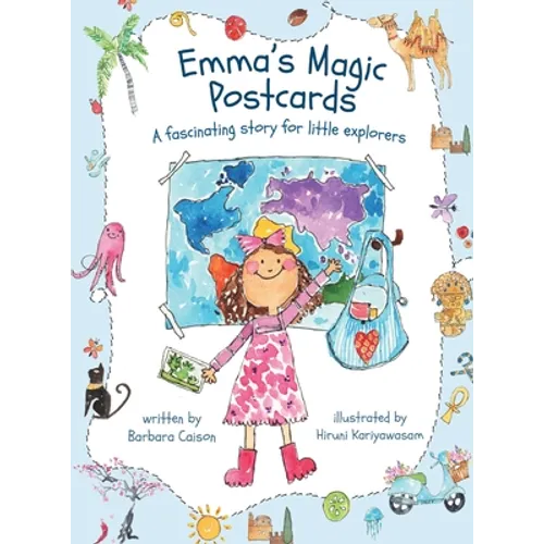 Emma's Magic Postcards: A fascinating story for little explorers - Hardcover