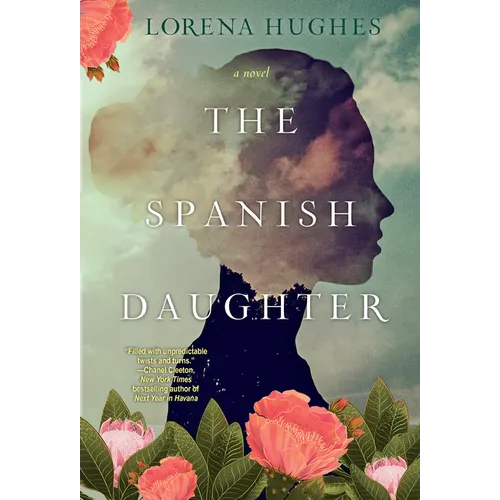 The Spanish Daughter: A Gripping Historical Novel Perfect for Book Clubs - Paperback