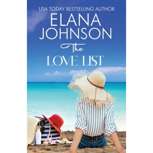 The Love List: Sweet Romance & Women's Friendship Fiction - Paperback