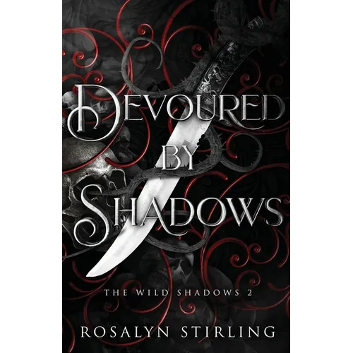 Devoured by Shadows: A Dark Fantasy Romance - Paperback