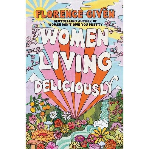 Women Living Deliciously - Hardcover