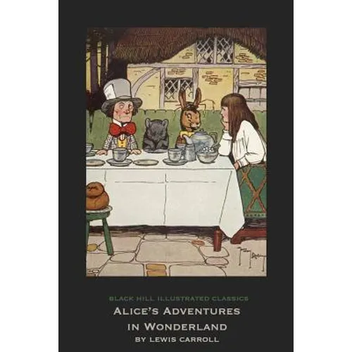 Alice's Adventures in Wonderland (Large Print Dyslexia Friendly): Coloured Illustrations: Large Print Dyslexia-Friendly Children's Classic - Paperback