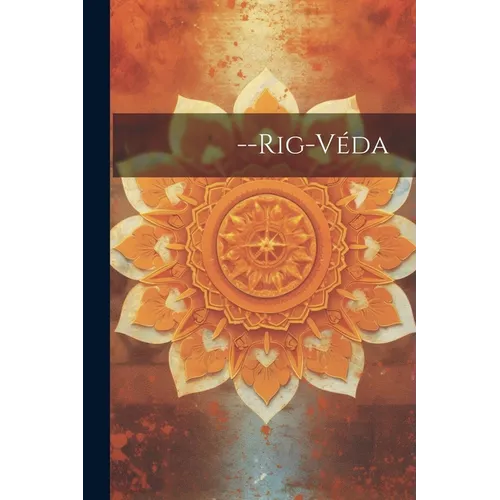 --Rig-Véda - Paperback