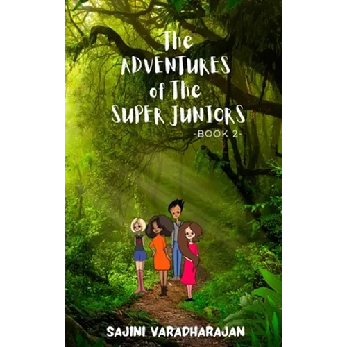 The Adventures of the Super Juniors - Paperback