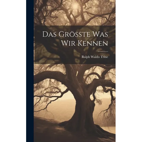Das Grösste was wir Kennen - Hardcover
