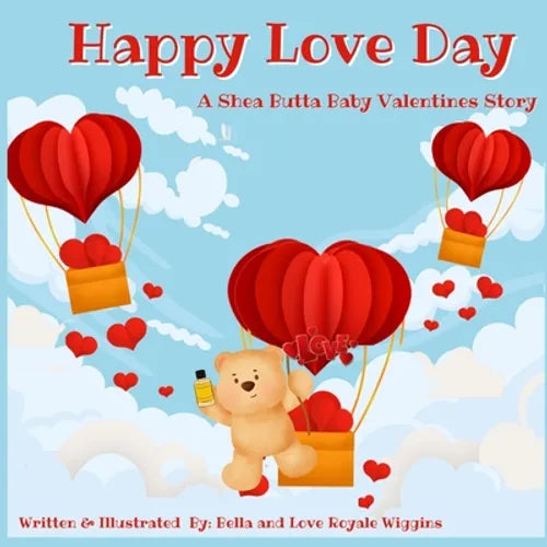 Happy Love Day: A Shea Butta Baby Valentines Day Story - Paperback