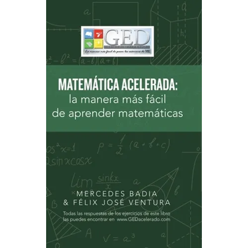 Matemática Acelerada: La Manera Más Fácil De Aprender Matemáticas - Hardcover