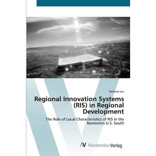 Regional Innovation Systems (RIS) in Regional Development - Paperback