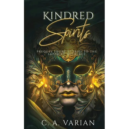 Kindred Spirits: Prequel to The Sapphire Necklace - Paperback