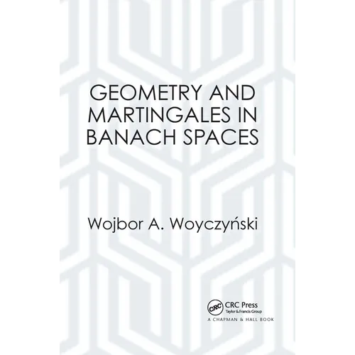 Geometry and Martingales in Banach Spaces - Paperback