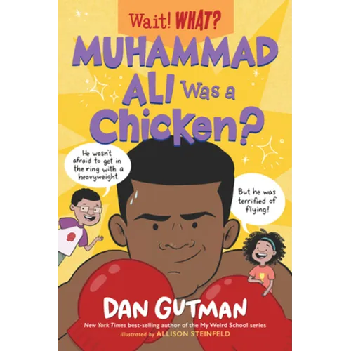 Muhammad Ali Was a Chicken? - Paperback