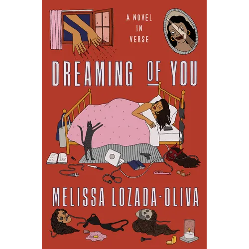 Dreaming of You: A Novel in Verse - Hardcover
